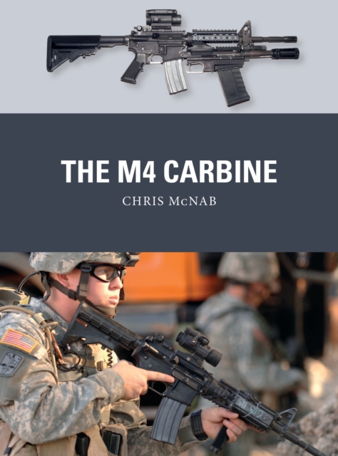 The M4 Carbine, Paperback / softback Book