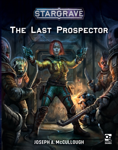 Stargrave: The Last Prospector, Paperback / softback Book