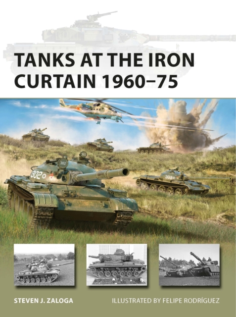 Tanks at the Iron Curtain 1960-75, Paperback / softback Book