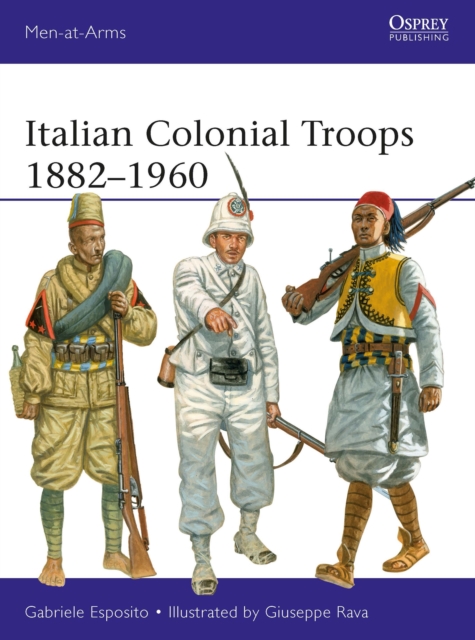 Italian Colonial Troops 1882–1960, EPUB eBook