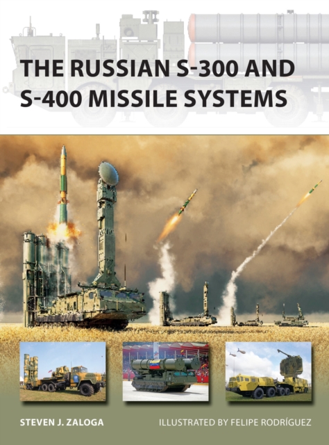 The Russian S-300 and S-400 Missile Systems, Paperback / softback Book