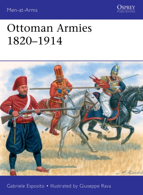 Ottoman Armies 1820–1914, PDF eBook
