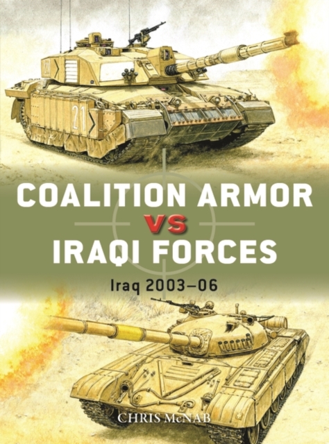 Coalition Armor vs Iraqi Forces : Iraq 2003 06, EPUB eBook