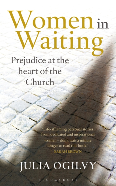 Women in Waiting : Prejudice at the Heart of the Church, Paperback / softback Book