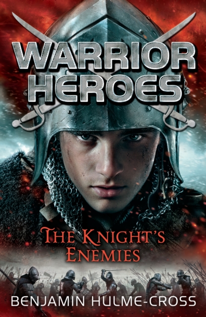 Warrior Heroes: The Knight's Enemies, EPUB eBook