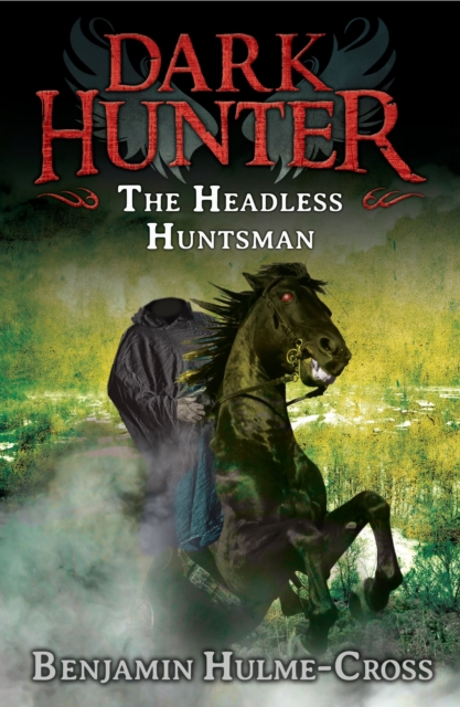 The Headless Huntsman (Dark Hunter 8), Paperback / softback Book