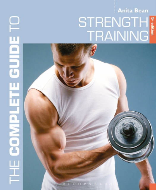 The Complete Guide to Strength Training 5th edition, PDF eBook