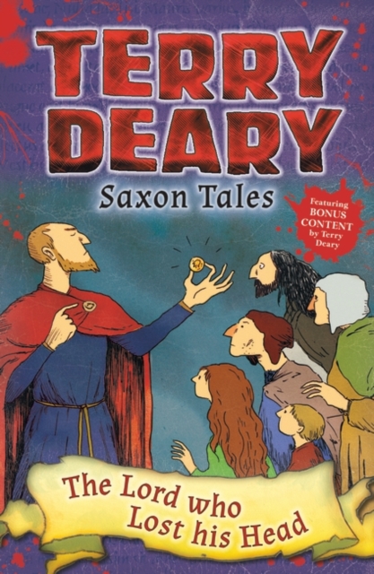 Saxon Tales: The Lord who Lost his Head, PDF eBook