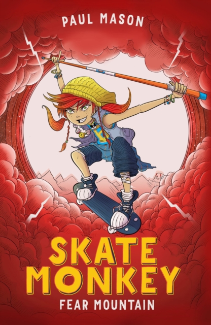 Skate Monkey: Fear Mountain, Paperback / softback Book