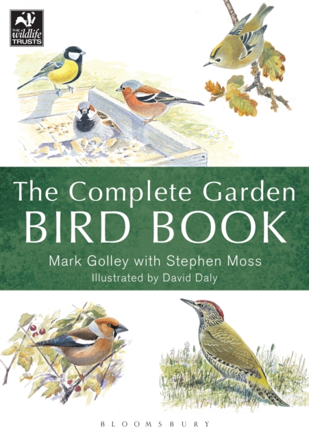 The Complete Garden Bird Book : How to Identify and Attract Birds to Your Garden, EPUB eBook