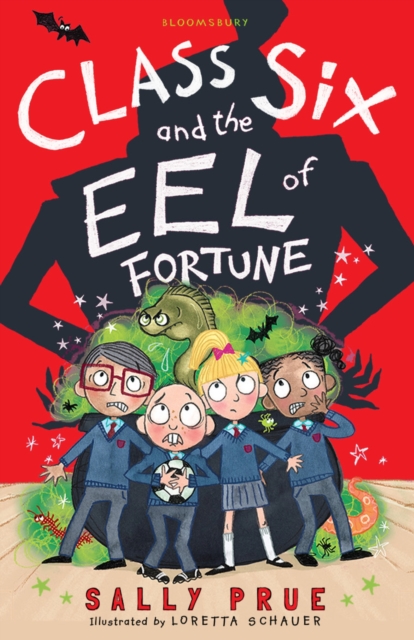 Class Six and the Eel of Fortune, EPUB eBook