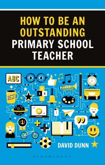 How to be an Outstanding Primary School Teacher 2nd edition, PDF eBook