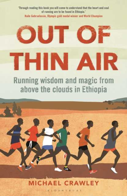 Out of Thin Air : Running Wisdom and Magic from Above the Clouds in Ethiopia: Winner of the Margaret Mead Award 2022, Hardback Book
