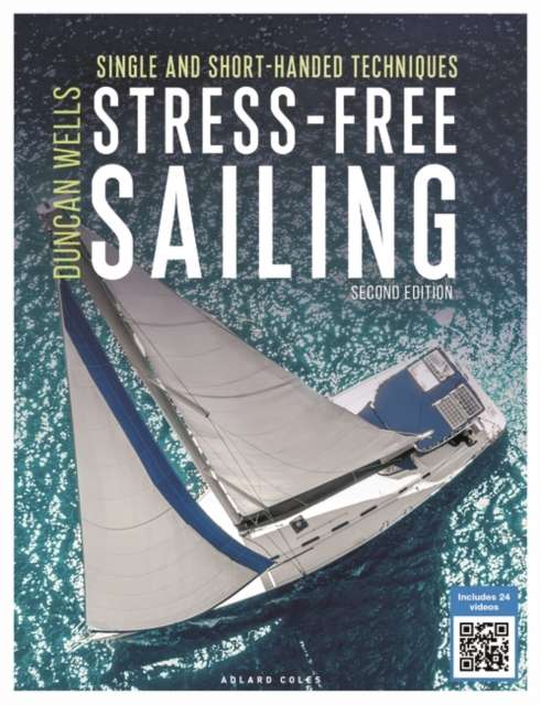 Stress-Free Sailing : Single and Short-Handed Techniques, PDF eBook