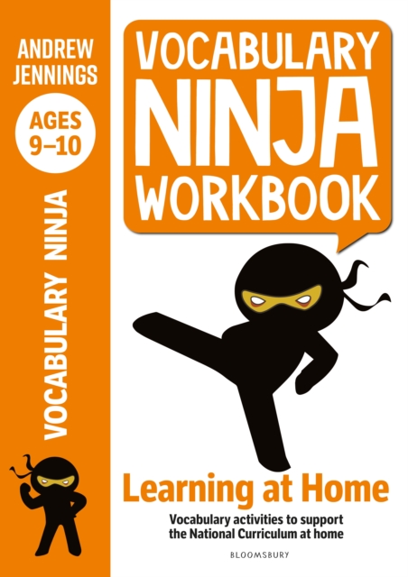 Vocabulary Ninja Workbook for Ages 9-10 : Vocabulary activities to support catch-up and home learning, PDF eBook