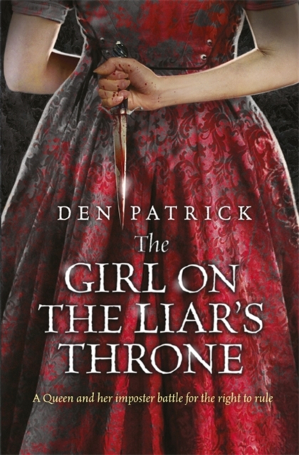 The Girl on the Liar's Throne, Paperback / softback Book