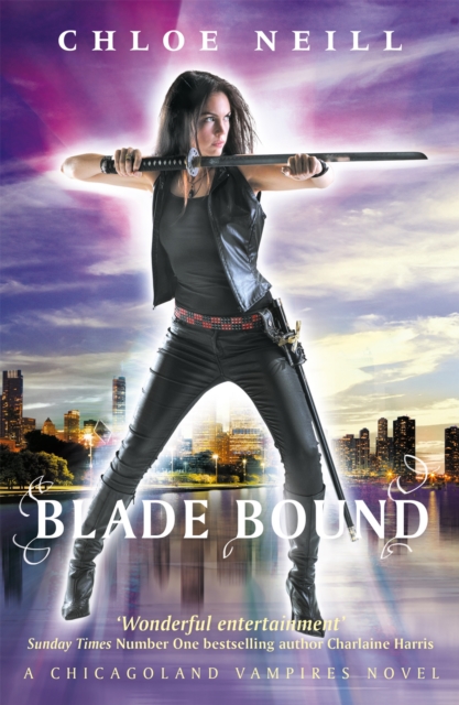 Blade Bound : A Chicagoland Vampires Novel, Paperback / softback Book