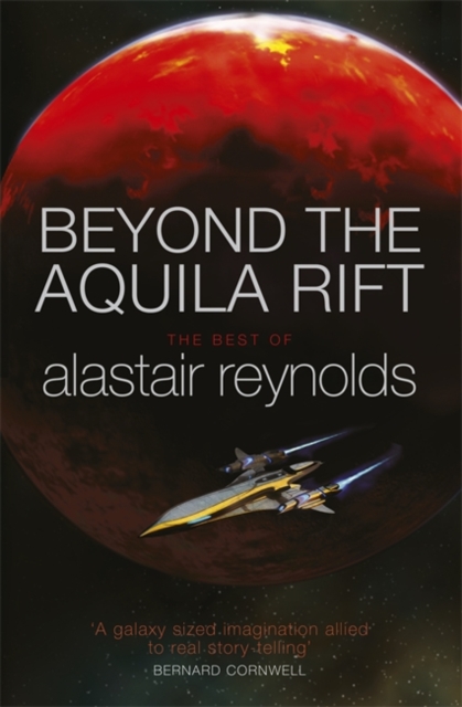 Beyond the Aquila Rift : The Best of Alastair Reynolds, Paperback / softback Book