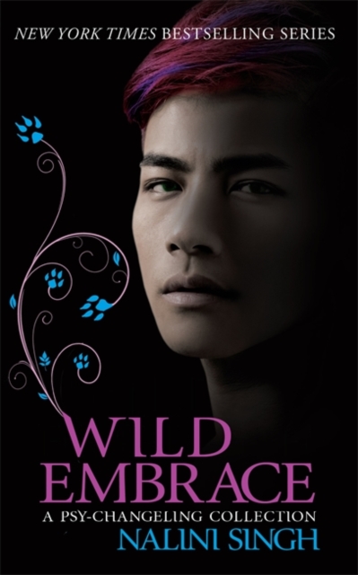 Wild Embrace: A Psy-Changeling Collection, Paperback / softback Book