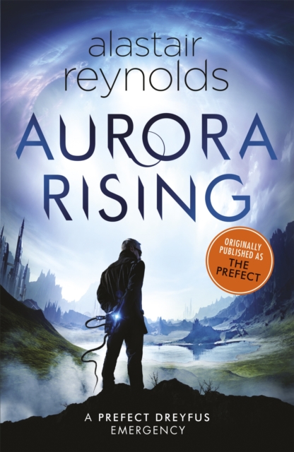 Aurora Rising : Previously published as The Prefect, Paperback / softback Book