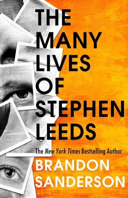 Legion: The Many Lives of Stephen Leeds : An omnibus collection of Legion, Legion: Skin Deep and Legion: Lies of the Beholder, EPUB eBook