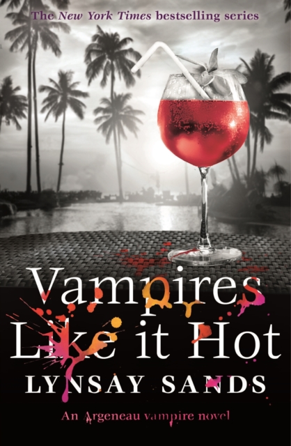 Vampires Like It Hot : Book Twenty-Eight, EPUB eBook