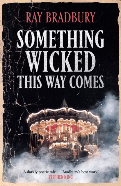 Something Wicked This Way Comes, Paperback / softback Book