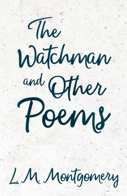 The Watchman & Other Poems, Paperback / softback Book