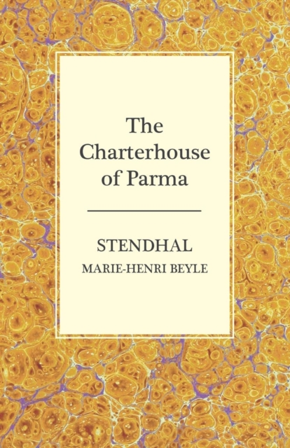 The Charterhouse of Parma, Paperback / softback Book