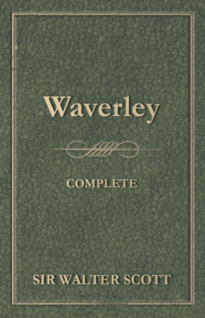 Waverley - Complete, Paperback / softback Book
