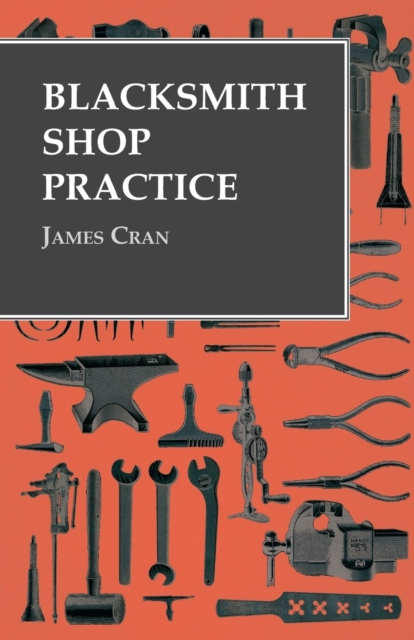 Blacksmith Shop Practice, Paperback / softback Book