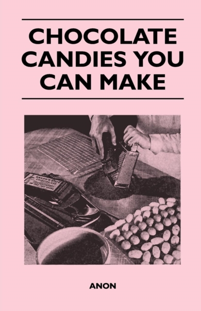 Chocolate Candies you Can Make, EPUB eBook