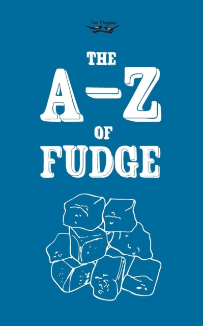The A-Z of Fudge, EPUB eBook