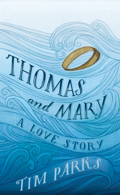 Thomas and Mary : A Love Story, EPUB eBook