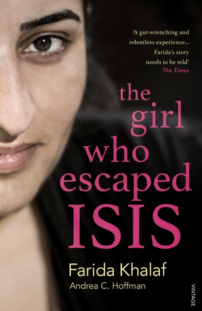 The Girl Who Escaped ISIS : Farida's Story, EPUB eBook
