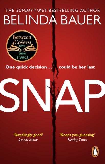 Snap : The astonishing Sunday Times bestseller and BBC Between the Covers Book Club pick, EPUB eBook