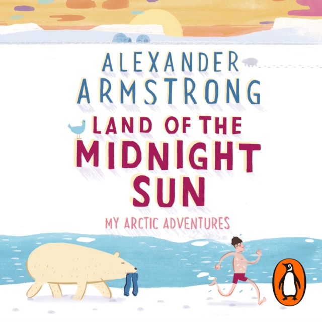 Land of the Midnight Sun : My Arctic Adventures, eAudiobook MP3 eaudioBook