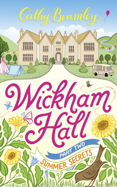 Wickham Hall - Part Two : Summer Secrets, EPUB eBook