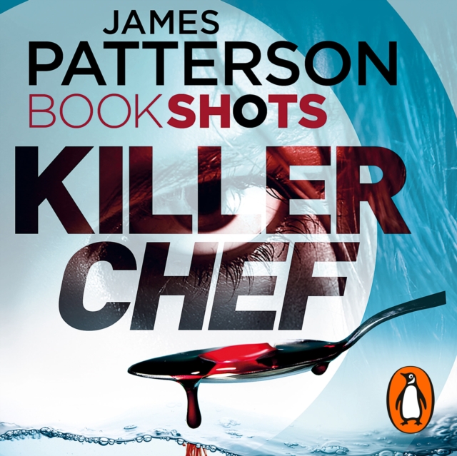 Killer Chef : BookShots, eAudiobook MP3 eaudioBook