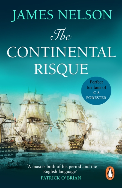 The Continental Risque : A captivating and stirring maritime adventure that will have you gripped, EPUB eBook