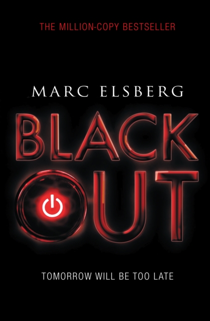 Blackout : The addictive international bestselling disaster thriller, EPUB eBook