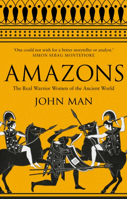 Amazons : The Real Warrior Women of the Ancient World, EPUB eBook