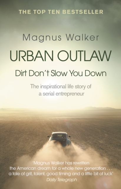 Urban Outlaw : Dirt Don’t Slow You Down, EPUB eBook