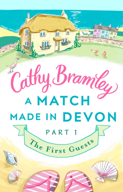 A Match Made in Devon - Part One : The First Guests, EPUB eBook
