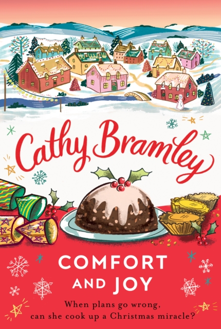 Comfort and Joy : A Cosy Christmas Short Story from The Sunday Times Bestseller, EPUB eBook