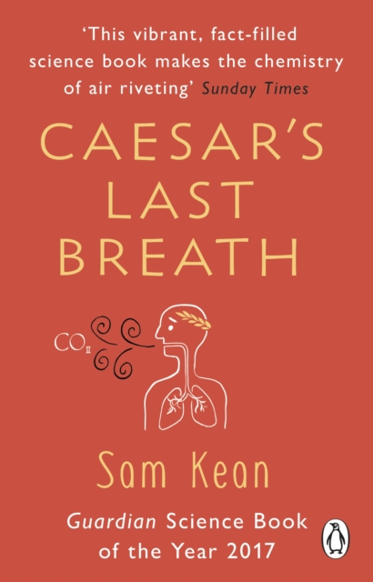Caesar's Last Breath : The Epic Story of The Air Around Us, EPUB eBook
