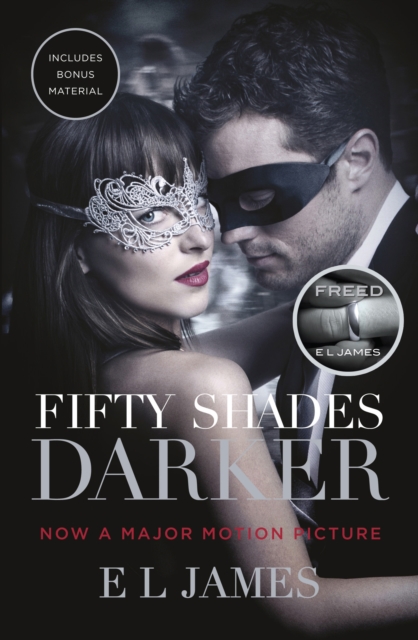 Fifty Shades Darker : Official Movie tie-in edition, includes bonus material, EPUB eBook