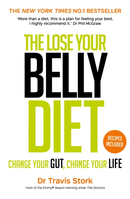 The Lose Your Belly Diet : Change Your Gut, Change Your Life, EPUB eBook