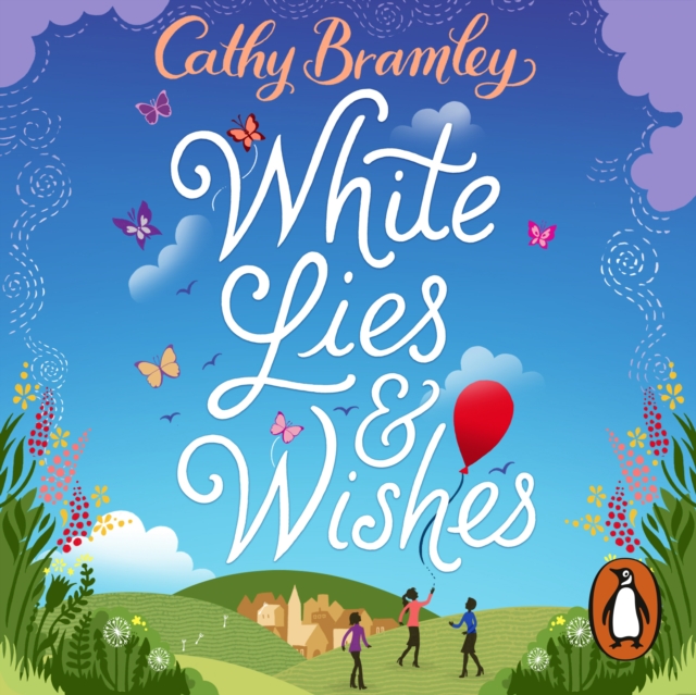 White Lies and Wishes : A funny and heartwarming rom-com from the Sunday Times bestselling author of The Summer that Changed Us, eAudiobook MP3 eaudioBook