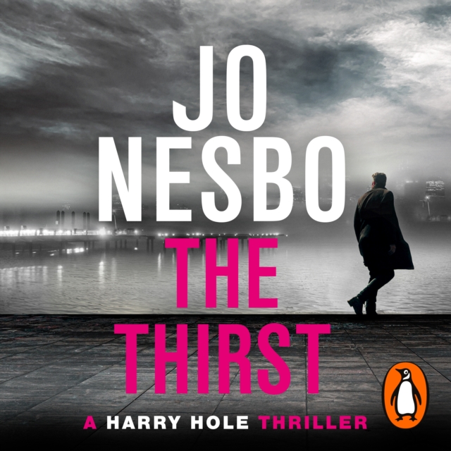 The Thirst : The compulsive Harry Hole novel from the No.1 Sunday Times bestseller, eAudiobook MP3 eaudioBook